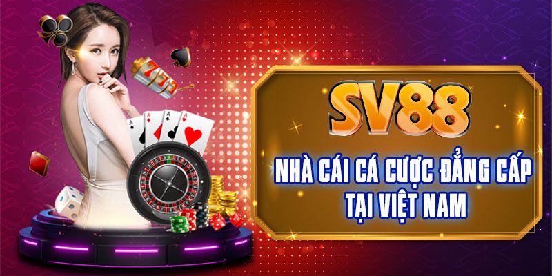 Nhà cái cá cược đẳng cấp tại Việt Nam